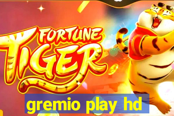 gremio play hd